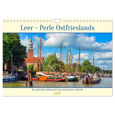 Leer - Perle Ostfrieslands (Wandkalender 2027 DIN A4 quer), CALVENDO Monatskalender