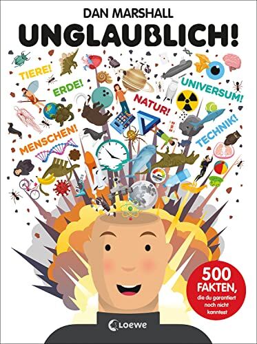 Dan Marshall - Unglaublich!: 500 Fakten, die du garantiert noch nicht kanntest - Spannendes Sachbuch zu den Themen Weltall, Tiere, Menschen, unsere Erde, Naturwissenschaften - Preis vom 01.10.2026 17:08:56 h