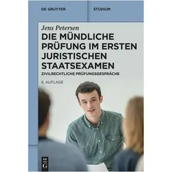 Die mündliche Prüfung im ersten juristischen Staatsexamen, Fachbücher von Jens Petersen