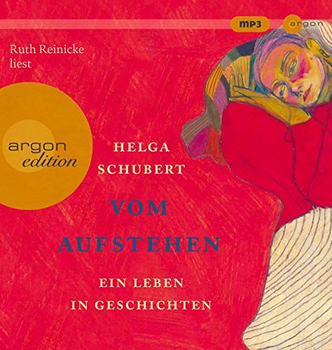 Helga Schubert - Vom Aufstehen: Ein Leben in Geschichten - Preis vom 09.10.2026 07:28:09 h