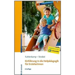 Einführung in die Heilpädagogik für ErzieherInnen, Fachbücher von Beate U. M. Strobel, Stefanie Kuhlenkamp