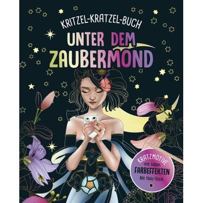 Unter dem Zaubermond - Kritzel-Kratzel-Buch für Kinder ab 7 Jahren, Taschenbuch von , Naumann & Göbel, 978-3-625-19188-9