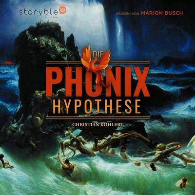 Die Phönix-Hypothese - Christian Köhlert, Audio, 9783988187352
