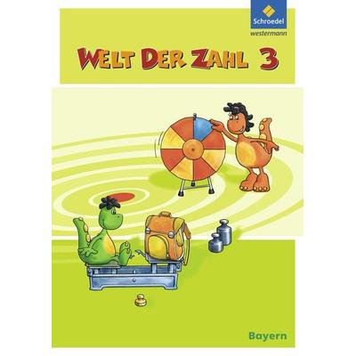 Welt der Zahl - Ausgabe 2014 für Bayern, Taschenbuch von Karin Baumgartner,Ingrid Dröse,Kurt Hönisch,Karin Klebe,Gisela Müller, Schroedel,