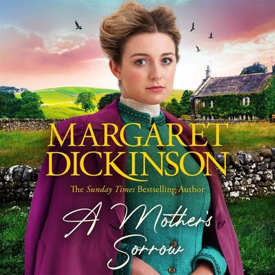 A Mother's Sorrow - Margaret Dickinson, Audio, 9781035024612