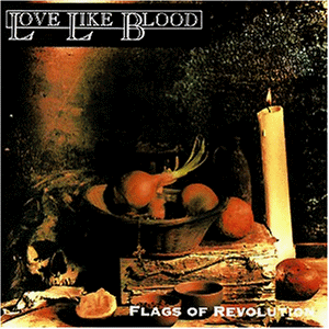 Love Like Blood - Flags of Revolution - Preis vom 14.10.2026 23:07:16 h