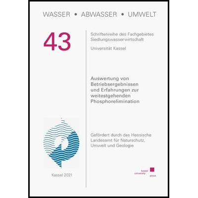 Wasser Abwasser Umwelt Auswertung von Betriebsergebnissen und Erfahrungen zur weitestgehenden Phosphorelimination, Taschenbuch von Valerie