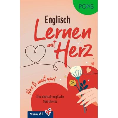 PONS Lernen mit Herz Englisch A1, Taschenbuch von Petra Steckelmann, PONS Langenscheidt GmbH, 978-3-12-566088-5