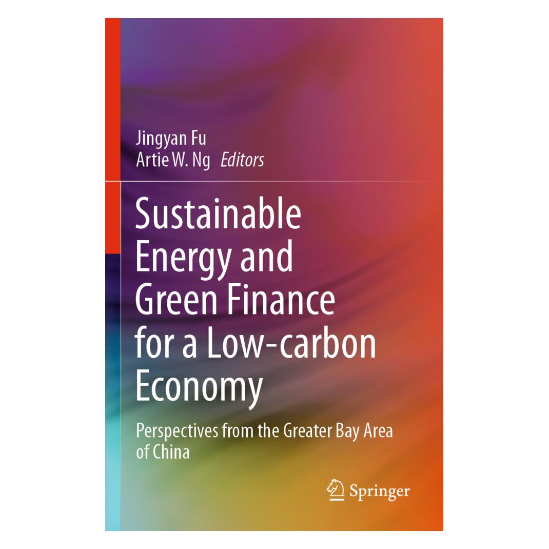 Springer Sustainable Energy and Green Finance for a Low-carbon Economy (Englisch, Softcover, Artie W. Ng, Jingyan Fu) (56171126)