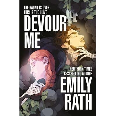 Devour Me, Taschenbuch von Emily Rath, Pan MacMillan, 978-1-03-509407-3