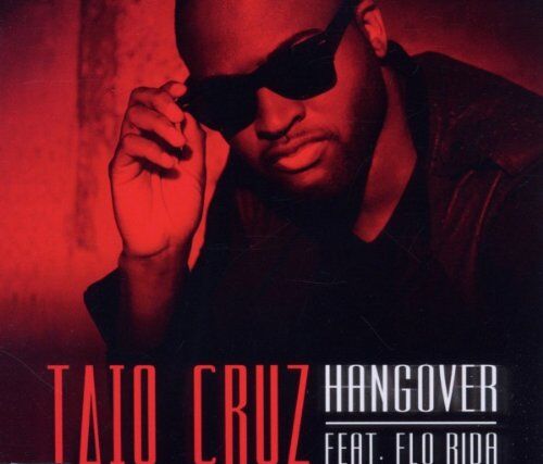 Cruz, Taio Feat. Flo Rida - Hangover (2-Track) - Preis vom 09.10.2026 07:28:09 h