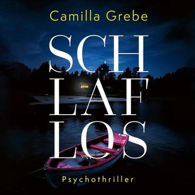 Schlaflos - Camilla Grebe, Audio, 4260158977678