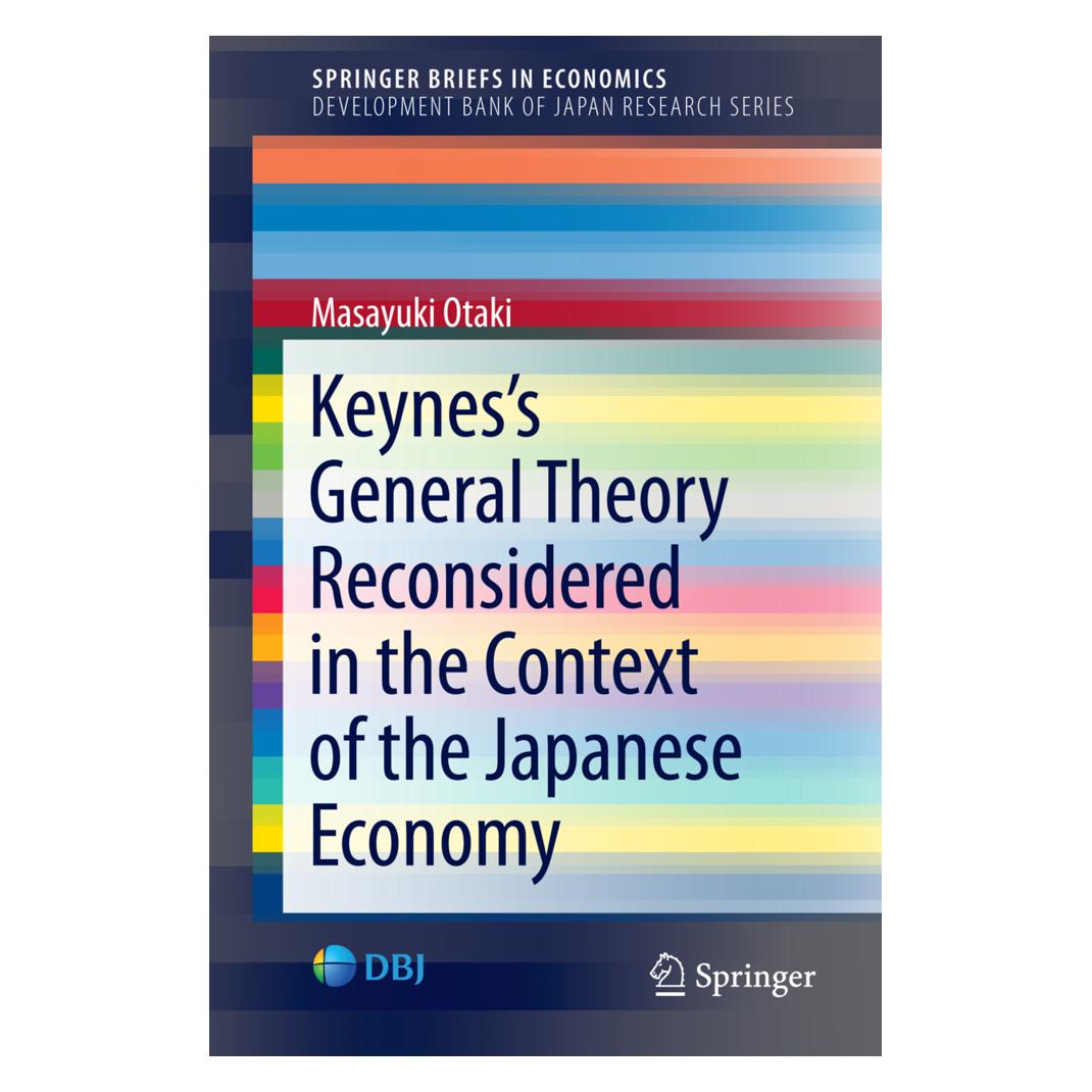 Springer Keynes's General Theory Reconsidered in the Context of the Japanese Economy (Englisch, Softcover, Masayuki Otaki) (55603000)