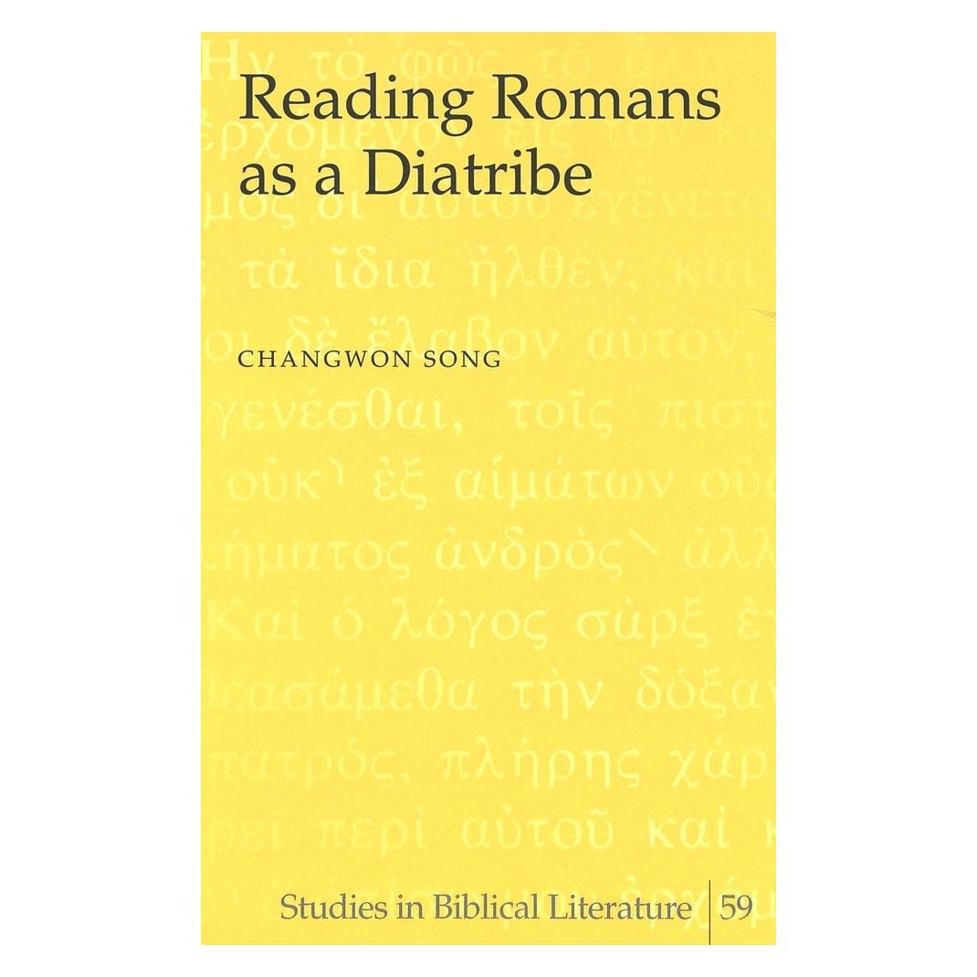 Peter Lang Song:Reading Romans as a Diatribe (Englisch, Hardcover, Changwon Song) (67743635)