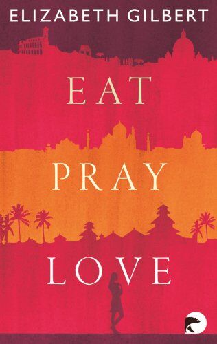 Elizabeth Gilbert - Eat, Pray, Love - Preis vom 13.10.2026 11:25:28 h