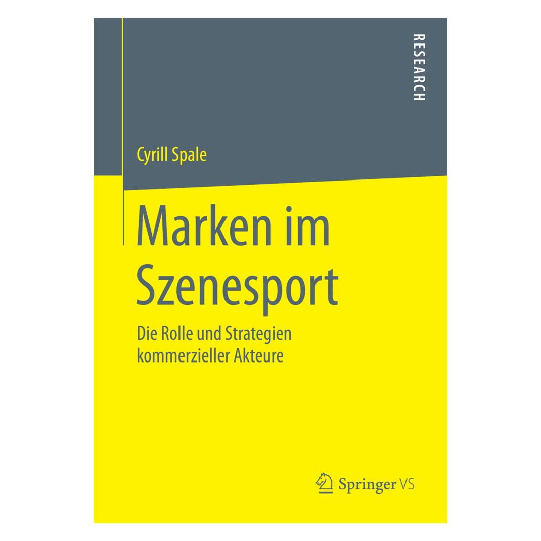 Springer Marken im Szenesport (Deutsch, Softcover, Cyrill Spale) (55577187)