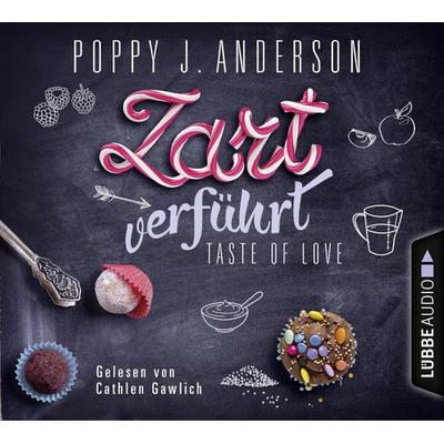 Taste of Love - Zart verführt - Die Köche von Boston 3 - Poppy J. Anderson, Audio, 9783838784212