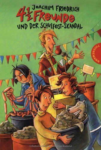 Joachim Friedrich - 4 1/2 Freunde, Band 10: 4 1/2 Freunde und der Schulfest-Skandal - Preis vom 30.09.2026 09:01:18 h