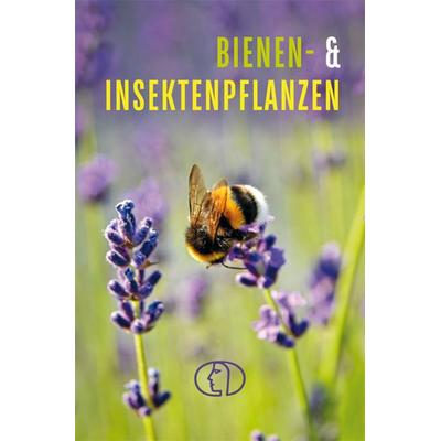 Bienen- & Insektenpflanzen, Gebundene Ausgabe von Tassilo Wengel, Buchverlag Leipzig, 978-3-89798-639-8