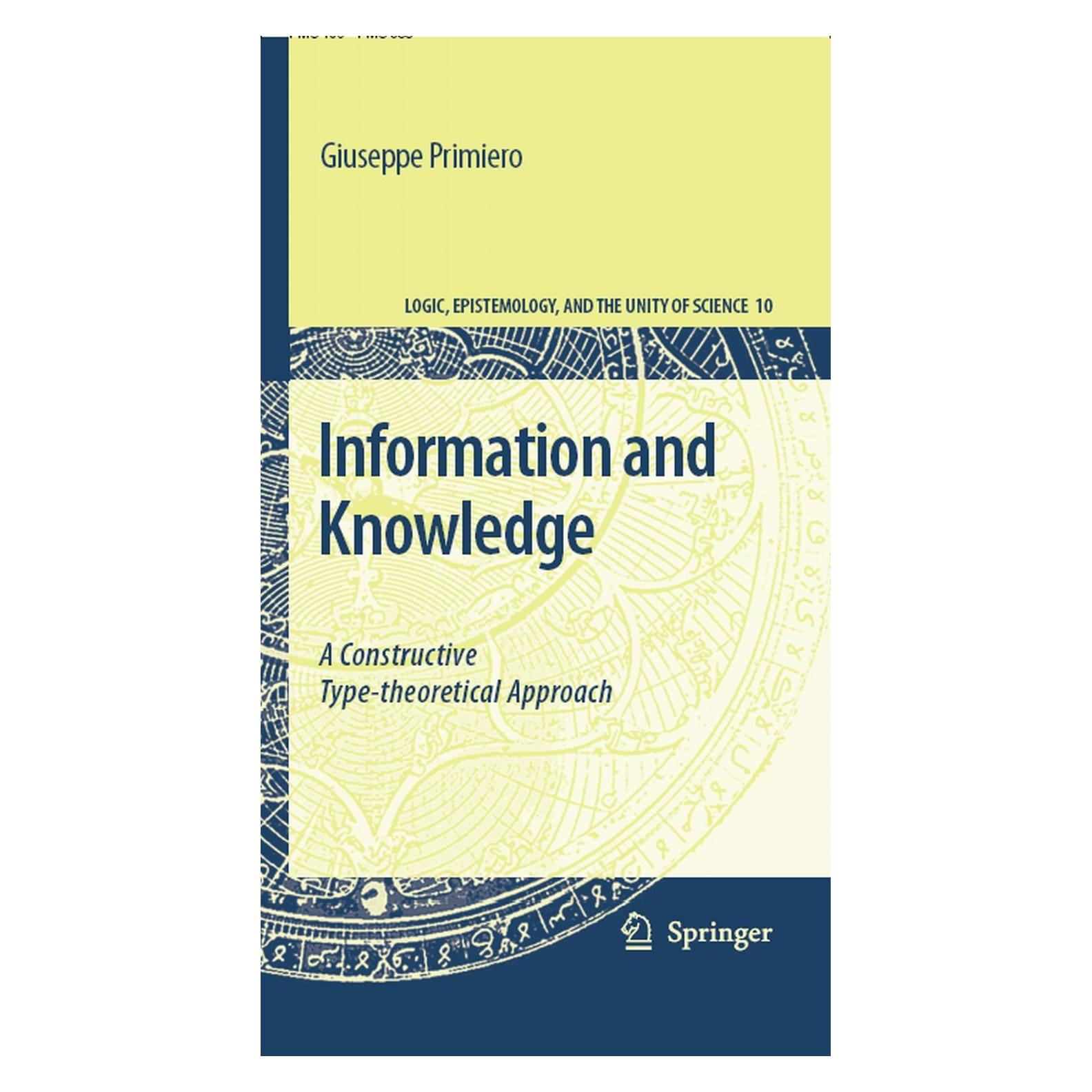 Springer Information and Knowledge (Englisch, Hardcover, Giuseppe Primiero) (9781402061691)