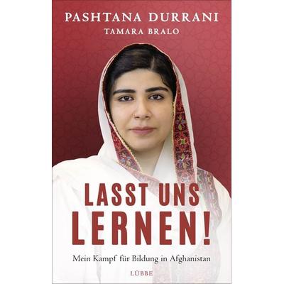 Lasst uns lernen!, Gebundene Ausgabe von Pashtana Durrani,Tamara Bralo, Lübbe, 978-3-431-05036-3