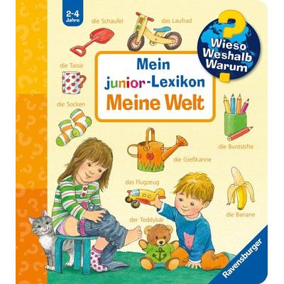 Wieso? Weshalb? Warum? Sonderband - Mein junior-Lexikon: Meine Welt, Gebundene Ausgabe von Frauke Nahrgang, Ravensburger Verlag GmbH,