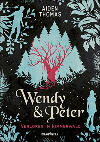 Aiden Thomas - Wendy & Peter. Verloren im Nimmerwald - Preis vom 16.10.2026 11:41:07 h