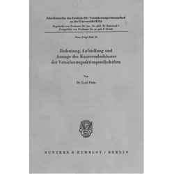 Bedeutung, Aufstellung und Aussage des Konzernabschlusses der Versicherungsaktiengesellschaften., Fachbücher von Gerd Finke