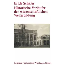 Historische Vorläufer der wissenschaftlichen Weiterbildung, Fachbücher von Erich Schäfer