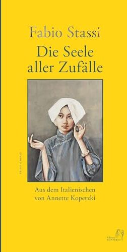 Fabio Stassi - Die Seele aller Zufälle - Preis vom 12.10.2026 11:37:12 h
