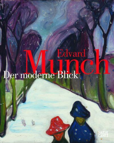 Edvard Munch - Edvard Munch Der moderne Blick - Preis vom 09.10.2026 07:28:09 h