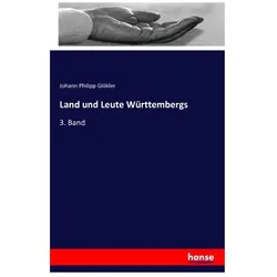 Land und Leute Württembergs, Fachbücher von Johann Philipp Glökler
