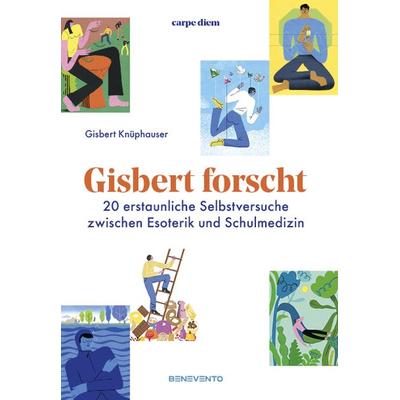 Gisbert forscht, Gebundene Ausgabe von Gisbert Knüphauser, Benevento