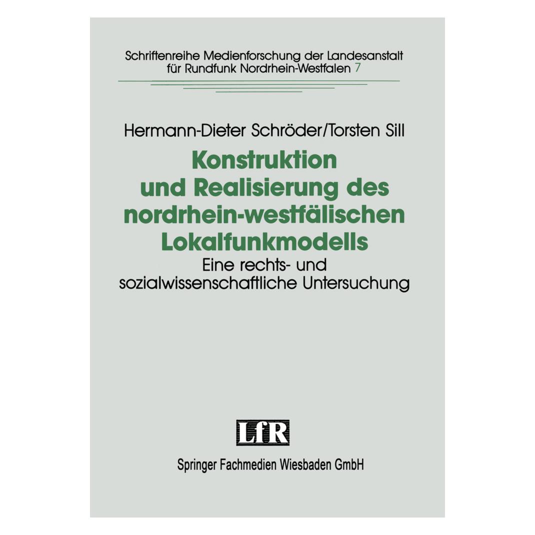 VS Konstruktion und Realisierung des nordrhein-westfälischen Lokalfunkmodells (Deutsch, Softcover, Hermann-Dieter Schröder) (7434603)