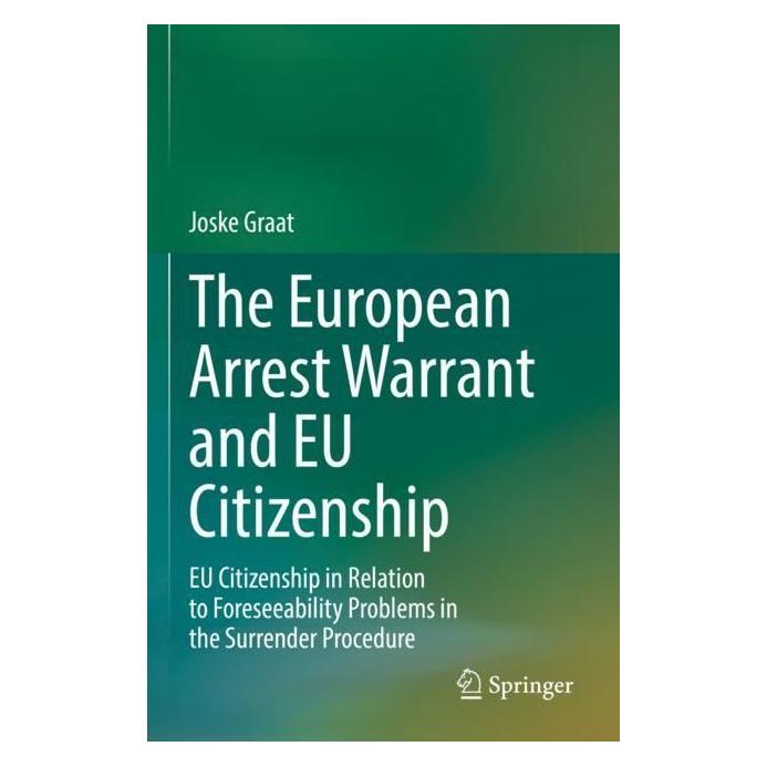 Springer The European Arrest Warrant and EU Citizenship (Englisch, Softcover, Joske Graat) (56965202)