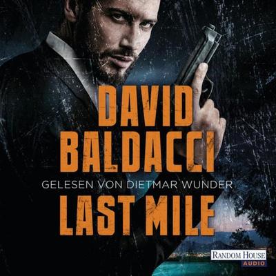 Last Mile - David Baldacci, Audio, 9783837138757