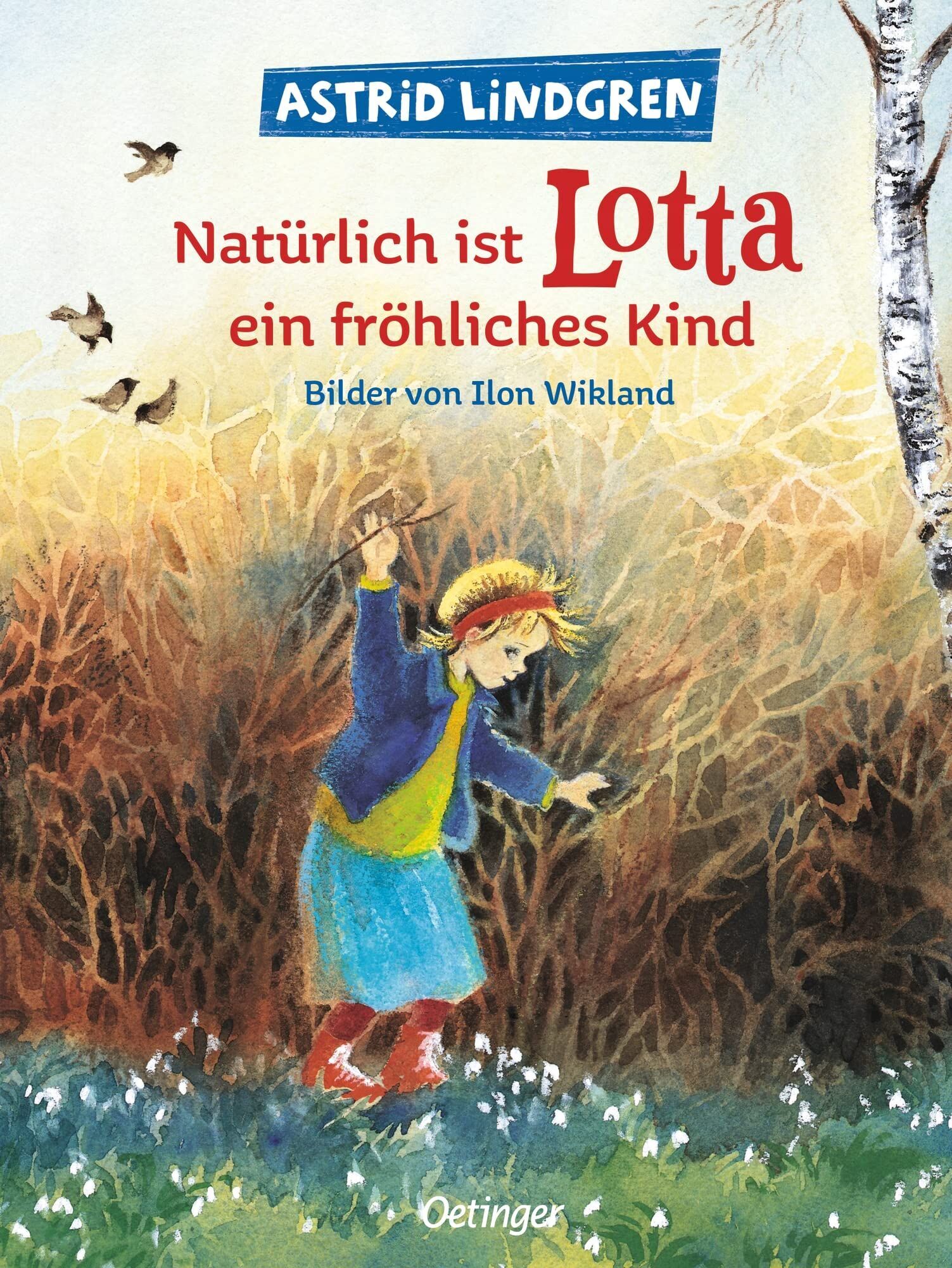 Astrid Lindgren - Natürlich ist Lotta ein fröhliches Kind - Preis vom 11.10.2026 15:43:13 h