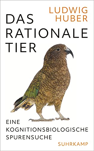 Ludwig Huber - Das rationale Tier: Eine kognitionsbiologische Spurensuche - Preis vom 09.10.2026 07:28:09 h