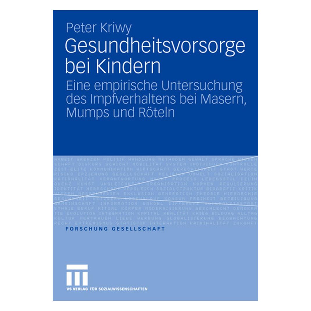VS Gesundheitsvorsorge bei Kindern (Deutsch, Softcover, Peter Kriwy) (55190157)