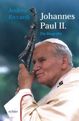 Andrea Riccardi - Johannes Paul II: Die Biografie - Preis vom 11.10.2026 15:43:13 h