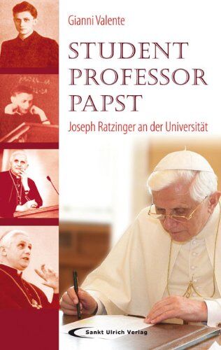Gianni Valente - Student Professor Papst: Joseph Ratzinger an der Universität - Preis vom 10.10.2026 11:48:34 h