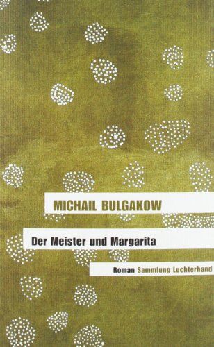 Michail Bulgakow - Der Meister und Margarita: Roman - Preis vom 05.10.2026 03:47:11 h