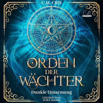 Orden der Wächter - C.M. Cris, Audio, 4099995318159