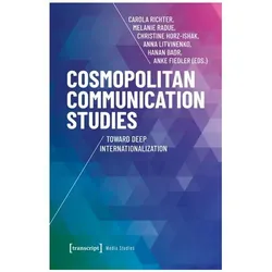Cosmopolitan Communication Studies, Fachbücher von Melanie Radue, Christine Horz-Ishak