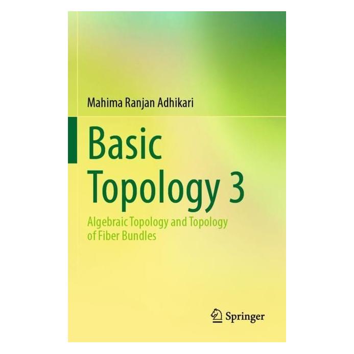 Springer Basic Topology 3 (Englisch, Softcover, Mahima Ranjan Adhikari) (57018810)