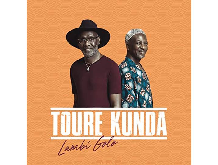 Toure Kunda - Lambi Golo