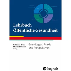 Lehrbuch Öffentliche Gesundheit, Fachbücher von Gottfried Roller, Manfred Wildner