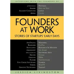 Founders at Work, Fachbücher von Jessica Livingston