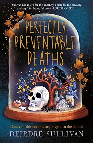 Deirdre Sullivan - Perfectly Preventable Deaths - Preis vom 09.10.2026 07:28:09 h