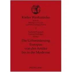 Die Urbanisierung Europas von der Antike bis in die Moderne, Fachbücher von Gabriel Zeilinger, Gerhard Fouquet